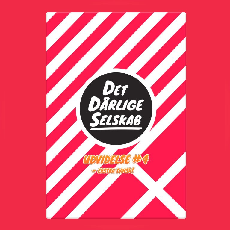 Det Dårlige Selskab – Udvidelse 4 – Ekstra Dansk!