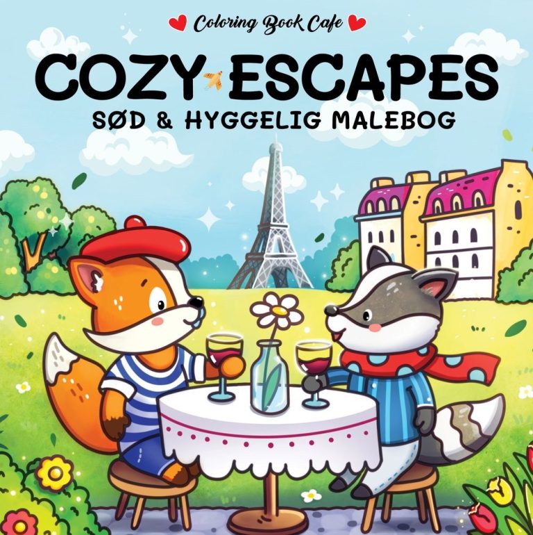 Cozy Escapes – Cozy Coloring: Cute and Cozy Coloring Book